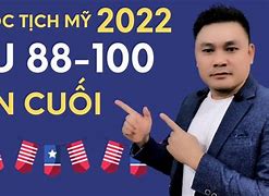 Đề Thi Quốc Tịch Mỹ 2022 Là Gì ؟ Của Mỹ